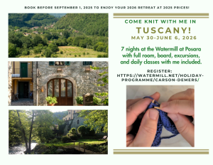 Knit with me in Tuscany at the Watermill at Posara!